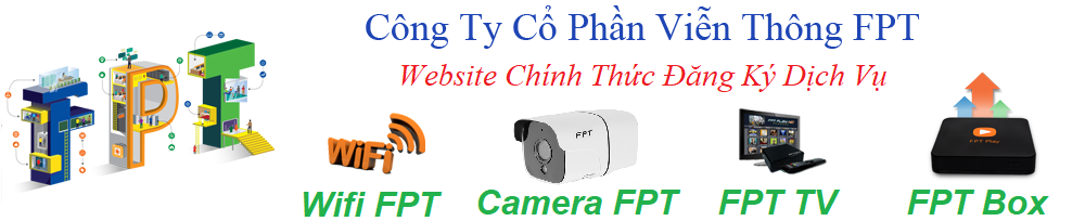 Lắp Đặt WiFi FPT Vĩnh Long